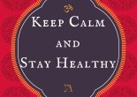 Keep calm and stay healthy